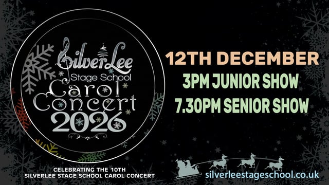 SilverLee - Senior Carol Concert 2026  - SilverLee Stage School