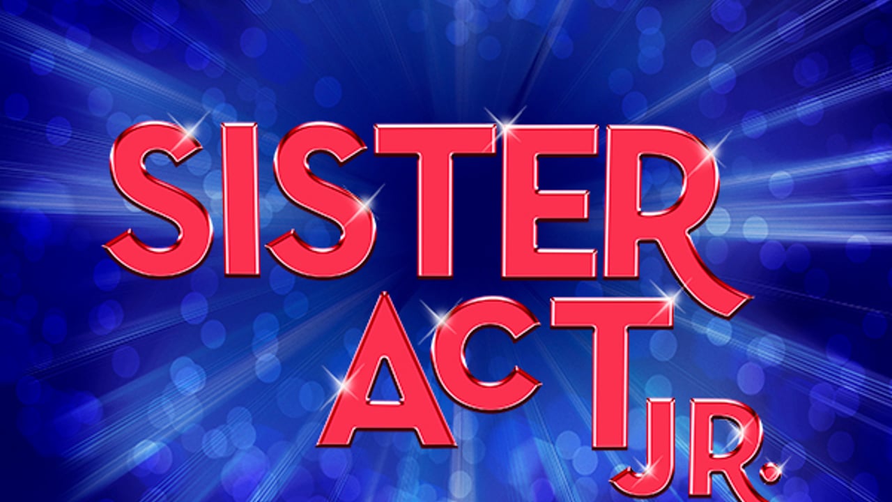 Sister Act JR.