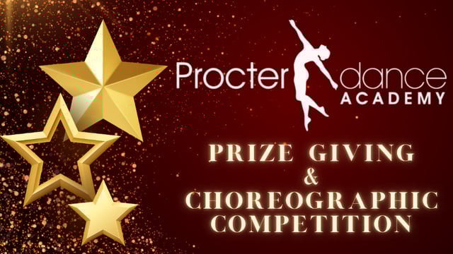 Prize giving and choreographic competition 2024 - Procter Dance Academy