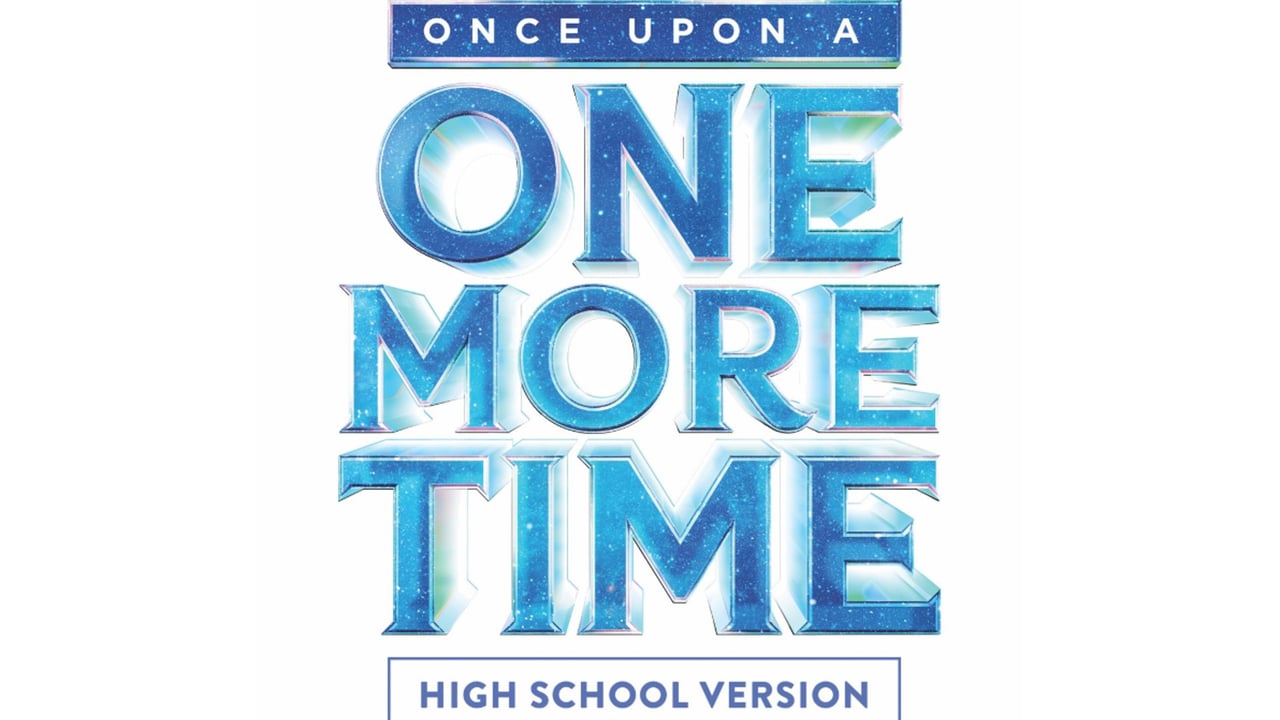 ONCE UPON A ONE MORE TIME - Presented by Off The Rails Theatre's Shine class of 2026