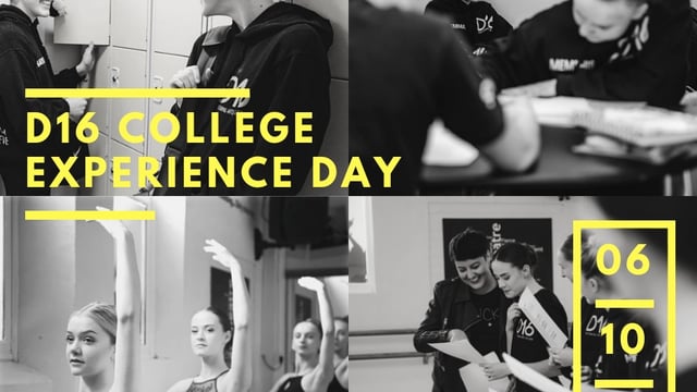 D16 College Experience Day  - D16 Performing Arts College