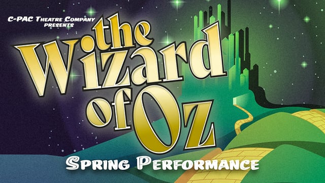 The Wizard of Oz - columbiana performing arts center