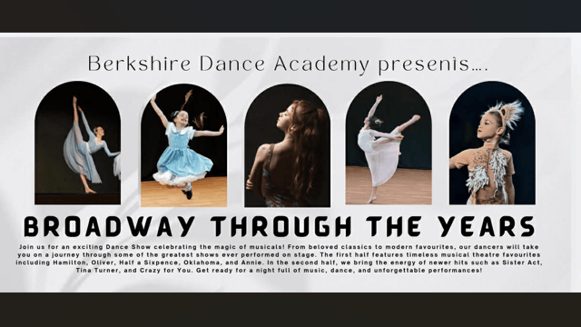 Berkshire dance academy presents Broadway through the ages - Berkshire dance Academy