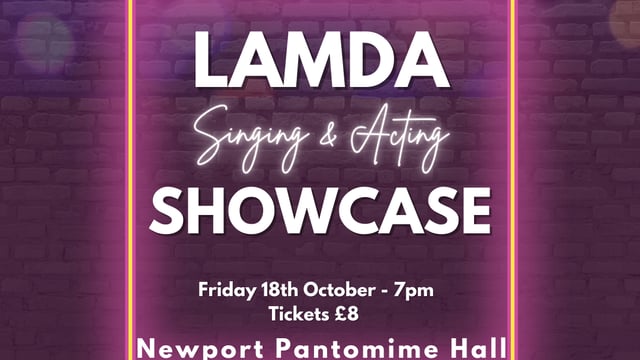 LAMDA Singing and Acting Showcase  - West Academy