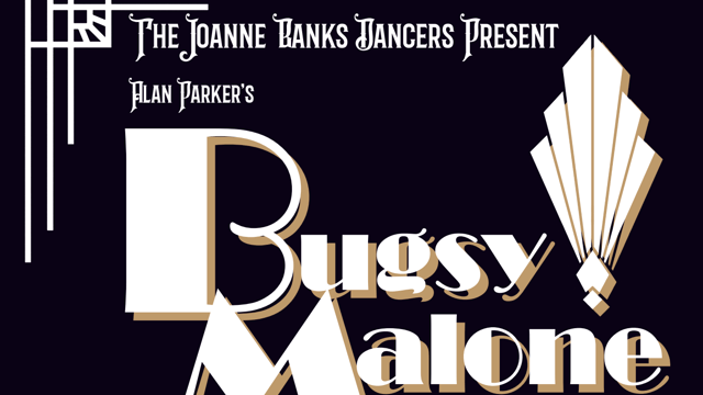 Bugsy Malone - The Joanne Banks Dancers 