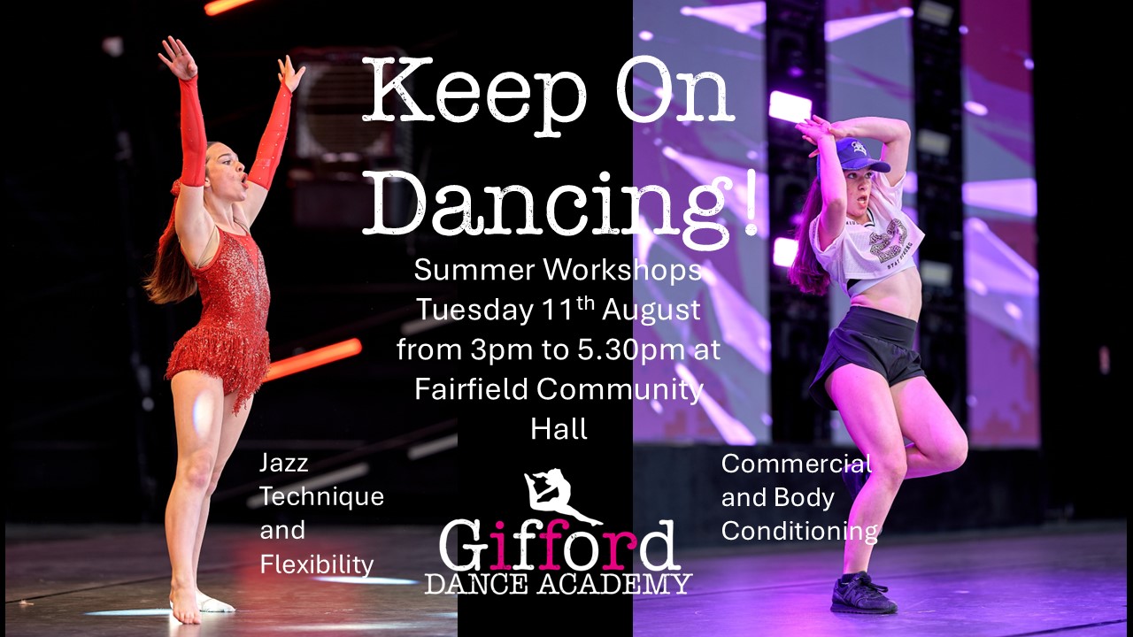 'Keep On Dancing' - Gifford Summer Workshops