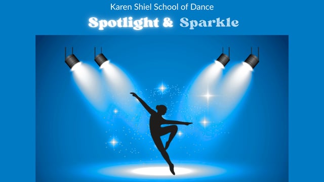 Spotlight & Sparkle - karen shiel school of dance