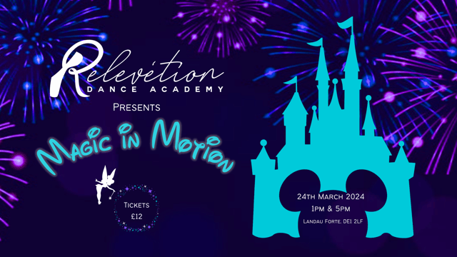 Magic in Motion - Relevétion Dance Academy