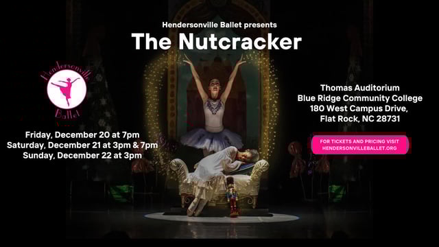 Hendersonville Ballet presents The Nutcracker - Hendersonville Ballet Company