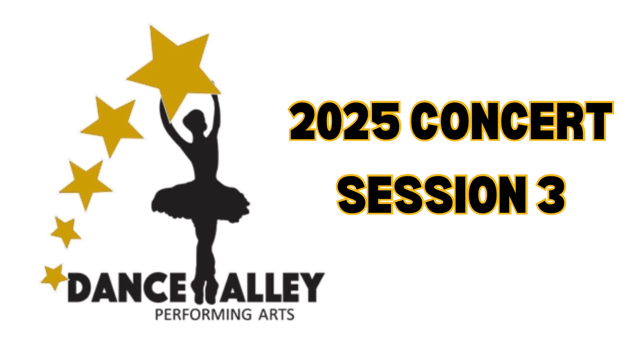 SESSION 3 - DANCE ALLEY 2025 CONCERT - Dance Alley Performing Arts