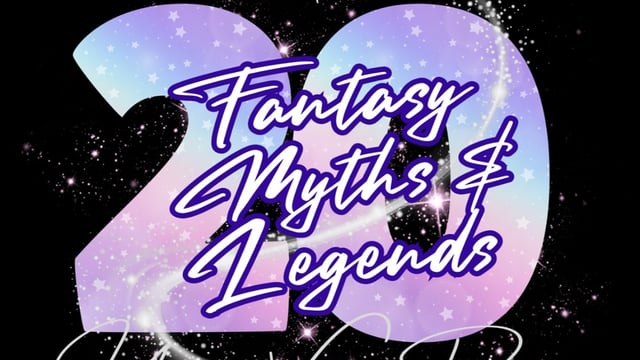 Fantasy, Myths and Legends - Vision Dance School Ltd