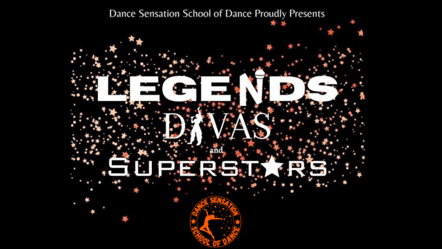 Legends, Divas & Superstars - Dance Sensation School of Dance