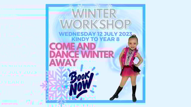 WINTER WORKSHOP FOR DANCERS - Danceworks Performing Arts Studio