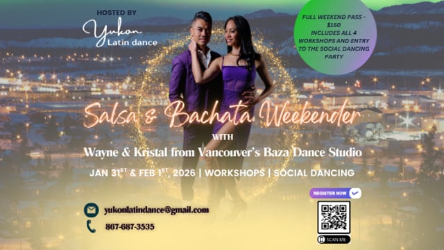 Salsa and Bachata Weekender - Yukon Latin Dance