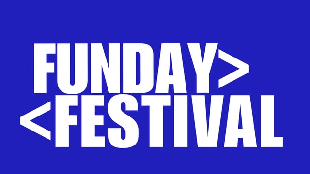 Funday Festival - Funday Festival