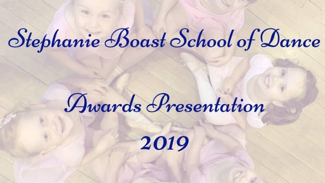 Stephanie Boast School of Dance Awards Presentation 2019 - Stephanie Boast School of Dance