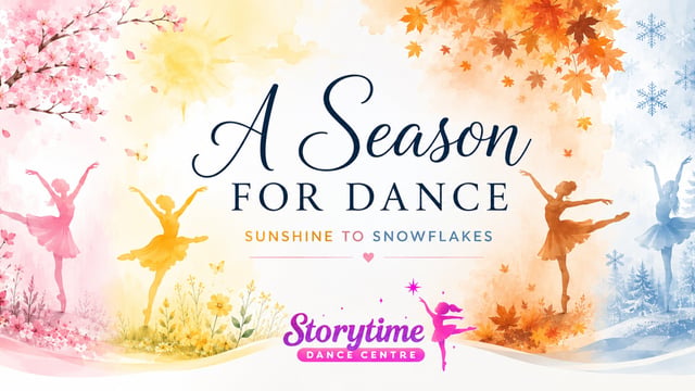 Storytime Dance Centre - A Season For Dance: Baby Ballerina 2026 Celebration Class