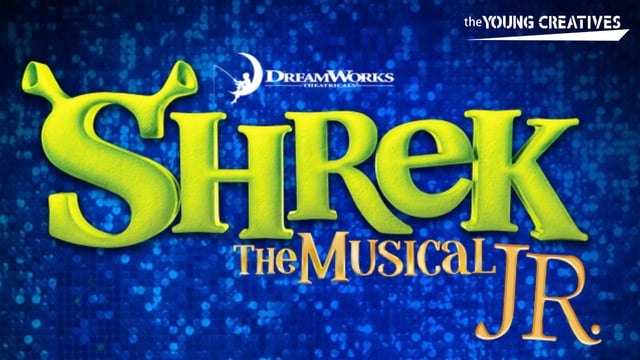 Shrek the Musical Jr! - The Young Creatives