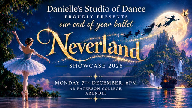 Danielle's Studio of Dance Concert 2026 - Monday 7th December - Danielles Studio of Dance