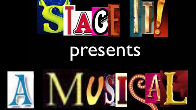 Stage It! presents A Musical - Stage It!