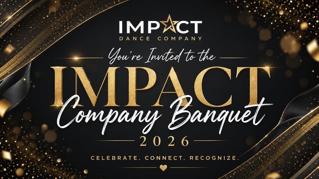 IMPACT Company Banquet 2026! - Impact Dance Complex