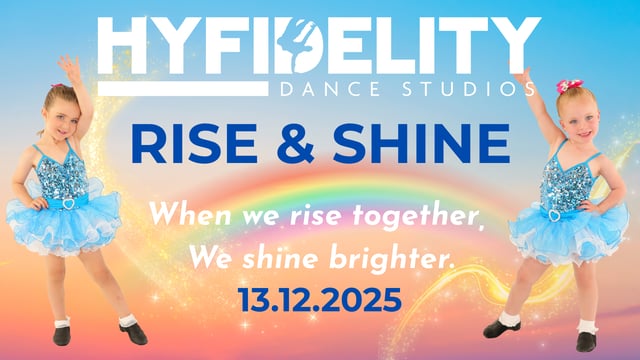 Rise & Shine Concert - Early Years - Hy-Fidelity Dance