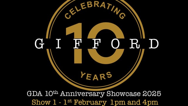 GDA 10TH ANNIVERSARY SHOWCASE 2025: SHOW 1: 1ST FEBRUARY - Gifford Dance Academy