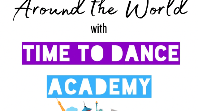 Around the World with Time to Dance Academy - Time to Dance Academy