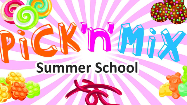 DPA Pick N Mix Summer School  - DPA Academy of Dance & Performing Arts 