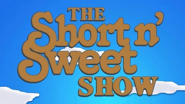 SHORT N SWEET SHOW - Mothers Day special! - DshowsJ