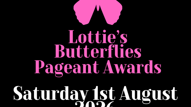 Lottie’s Butterflies Pageant Awards 2026 - Charlotte Louise Rankin