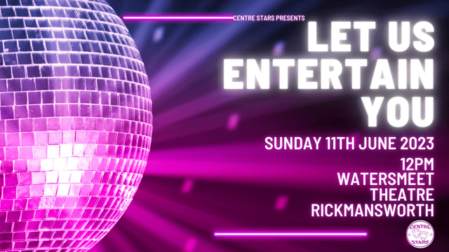 Let Us Entertain You - Centre Stars