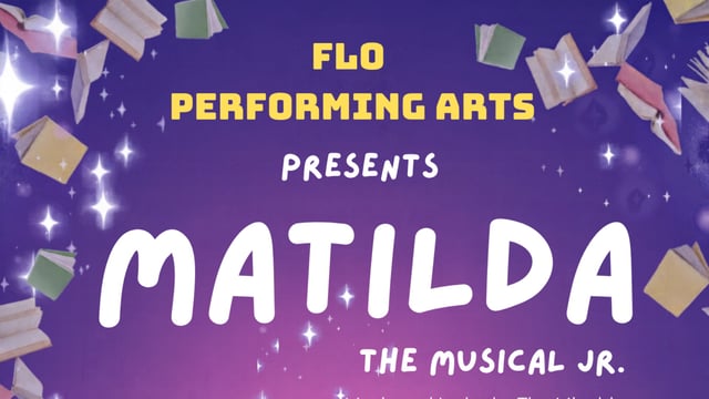 Matilda the musical jr. - flo performing arts