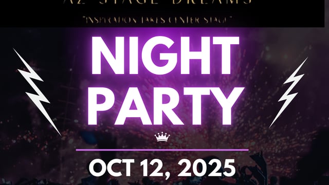 Night Party - Az Stage Dreams Promotions