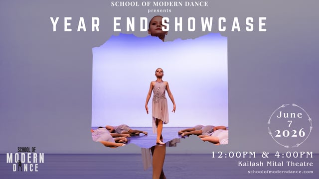School Of Modern Dance - 2026 School Of Modern Dance Year End Showcase
