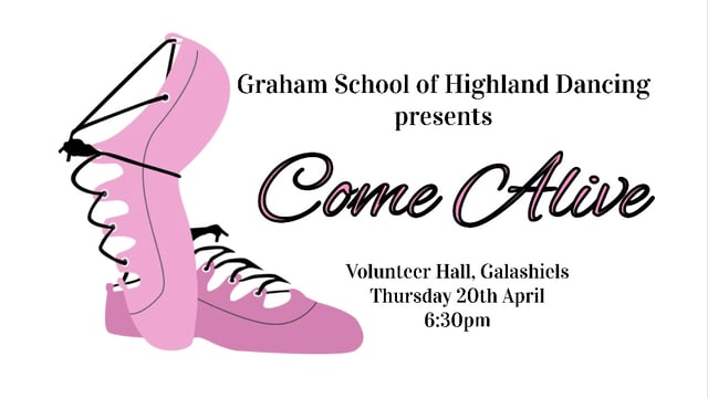 Graham School of Highland Dancing - ‘Come Alive’ by Graham Highland Dancers
