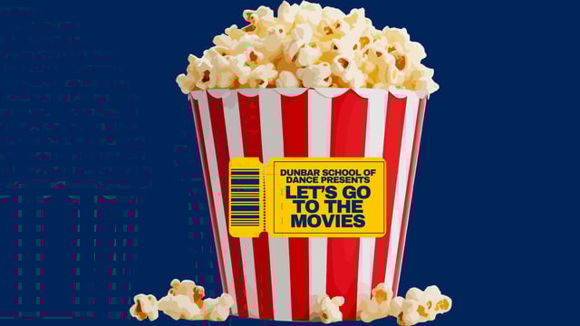Let's Go To The Movies  - Dunbar School of Dance