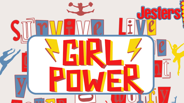 GIRL POWER! - Jesters Theatre Academy