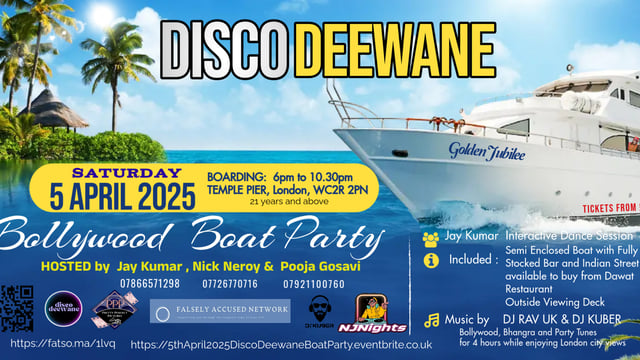 DISCO DEEWANE BOLLYWOOD BOAT PARTY on Saturday 5th April 2025 at 6pm - N J Entertainment LTD