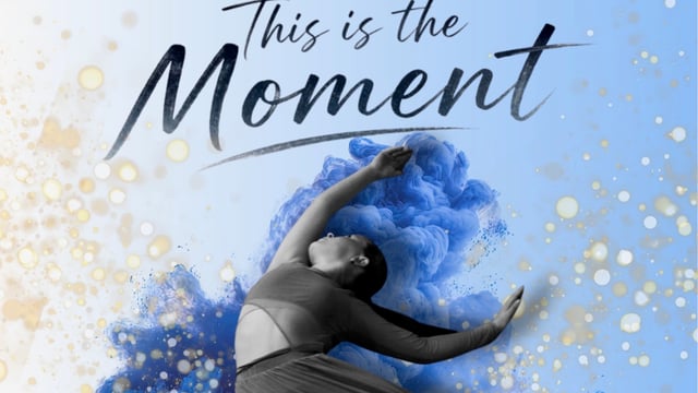 This Is The Moment - Silhouette Dance