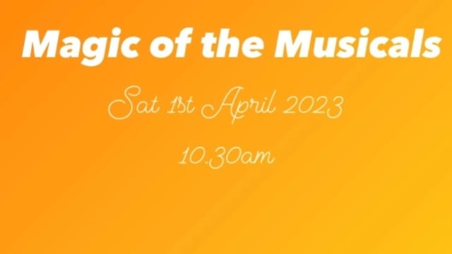Magic of The Musicals- Morning - Stagecoach Nottingham