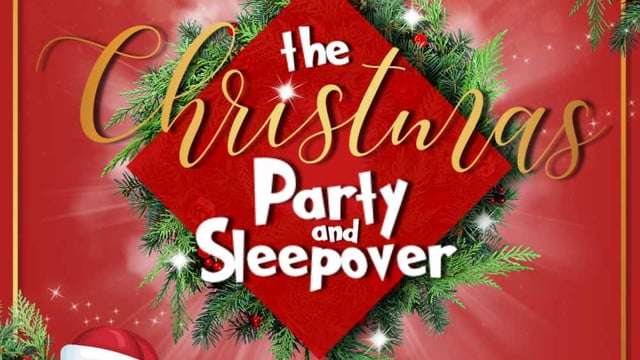 Christmas Party & Sleepover - 7 Academy of Performing Arts