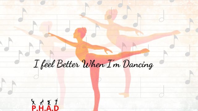 Better When I'm Dancing - P.H.A.D Pamela Hebberd Academy of Dance