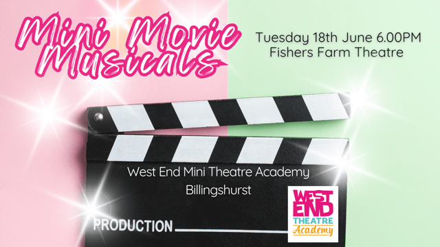 Mini Movie Musicals - West End Theatre Events Ltd.