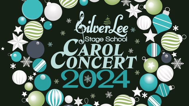 SilverLee Senior - Carol Concert - SilverLee Stage School