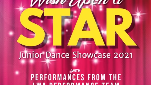 Wish Upon A Star! - Junior Showcase 2021 - Linda Williams Academy of Performing Arts