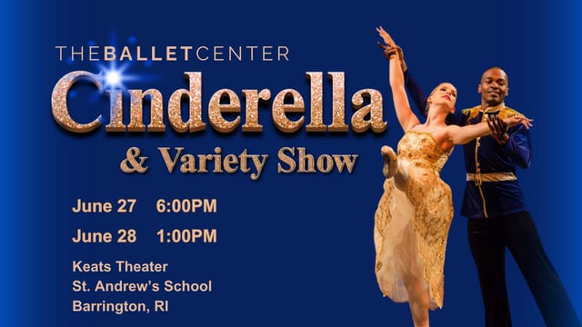 Cinderella & Variety Show - The Ballet Center
