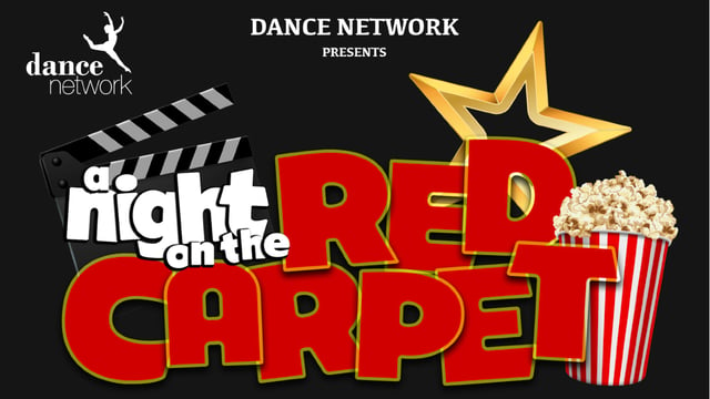 A NIGHT ON THE RED CARPET-DANCE NETWORK SHOW 2023 - Dance Network