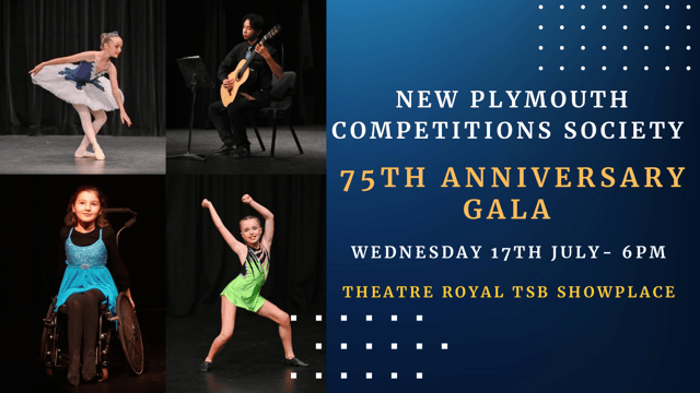 New Plymouth Competitions Society 75th Festival Anniversary Gala - New Plymouth Competitions Society