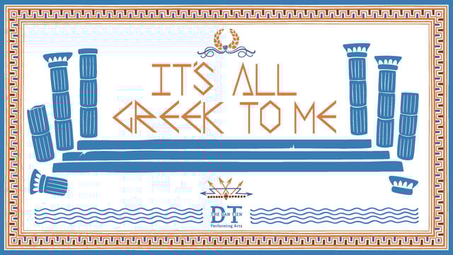 It's All Greek To Me - The Dan Tien